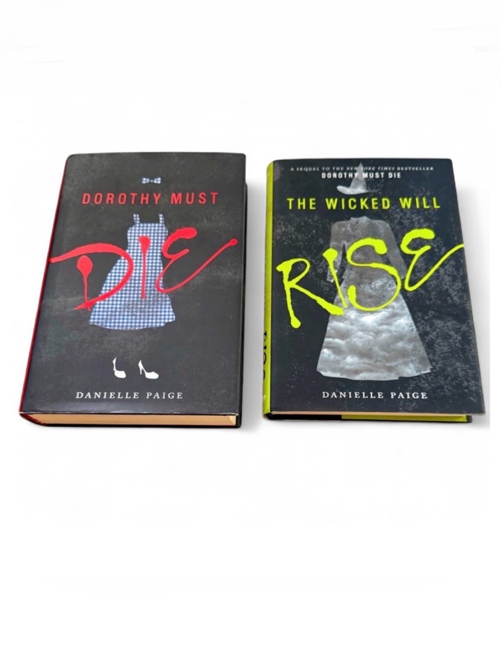 2 Hardcover Novels in the Dorothy Must Die Book Series by Danielle Paige